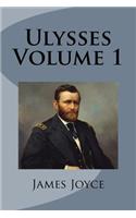 Ulysses Volume 1