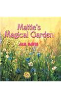 Mattie's Magical Garden