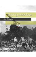 Saying Goodbye