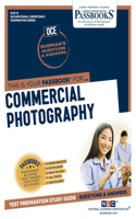 Commercial Photography (Oce-12): Passbooks Study Guide Volume 12