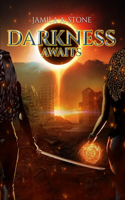 Darkness Awaits