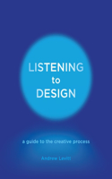 Listening to Design