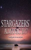 Stargazers' Almanac: A Monthly Guide to the Stars and Planet