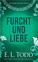 Furcht Und Liebe