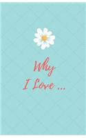 Why I Love Journal