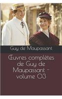 Oeuvres ComplÃ¨tes de Guy de Maupassant - Volume 03