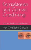 Keratektasien, Corneal Crosslinking