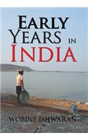 Early Years in India