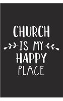 Church Is My Happy Place