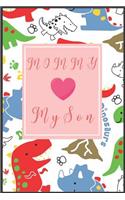 Mommy & My Son: Mom & Boy, Prompted Journal to Get to Know You & Your Son Better, Journal for Boys and Moms