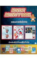 Arts and Crafts for Kids (Advent Activity Book): This book contains 30 fantastic Christmas activity sheets for kids aged 4-6.(26 Arts and Crafts for Kids)