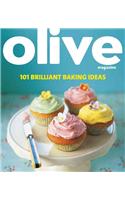 Olive: 101 Brilliant Baking Ideas