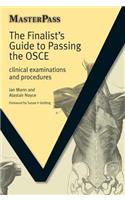 The Finalists Guide to Passing the OSCE