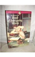 The Wordsworth Book of Intriguing Words