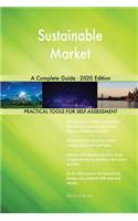 Sustainable Market A Complete Guide - 2020 Edition