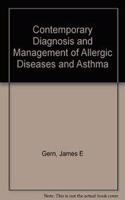 Contemporary diagnosis and management of allergic diseases and asthma