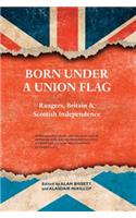 Born Under a Union Flag
