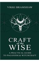 Craft of the Wise