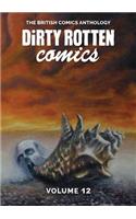 Dirty Rotten Comics #12 (The British Comics Anthology)