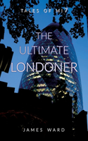 Ultimate Londoner