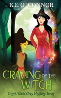 Craving of the Witch: (14 Crypt Witch Cozy Mystery)