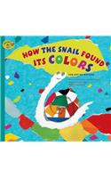 How the Snail Found Its Colors