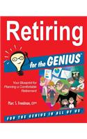 Retiring for the Genius