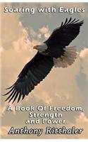 Soaring With Eagles