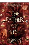 The Father Of Flesh