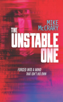 The Unstable One
