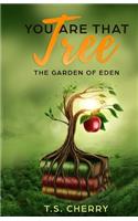 You are that Tree ( Book 1)
