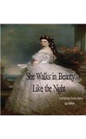 She Walks in Beauty Like the Night