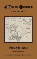 Tour of Honolulu in the Early 1840's