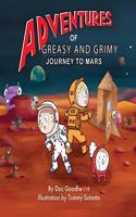 Adventures of Greasy and Grimy