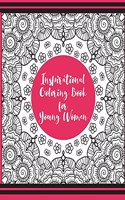 Inspirational Coloring Book for Young Women