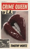 Crime Queen of LA