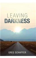 Leaving Darkness