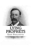 Lying Prophets