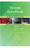 Flavoxate Hydrochloride; The Ultimate Step-By-Step Guide
