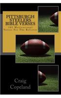 Pittsburgh Steelers Bible Verses: 101 Motivational Verses For The Believer