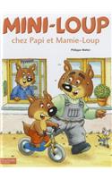 Mini-Loup Chez Papi Et Mamie-Loup