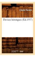 Devises Héroïques, (Éd.1557)