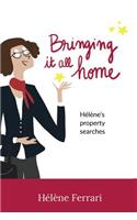 Bringing it all home: Hélène's property searches