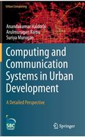 Computing and Communication Systems in Urban Development