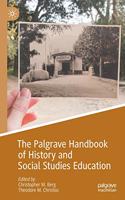 Palgrave Handbook of History and Social Studies Education