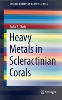 Heavy Metals in Scleractinian Corals