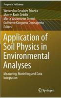 Application of Soil Physics in Environmental Analyses