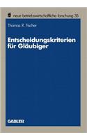 Entscheidungskriterien Für Gläubiger