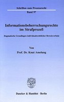 Informationsbeherrschungsrechte Im Strafprozess