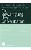 Die Bewältigung Des Unplanbaren